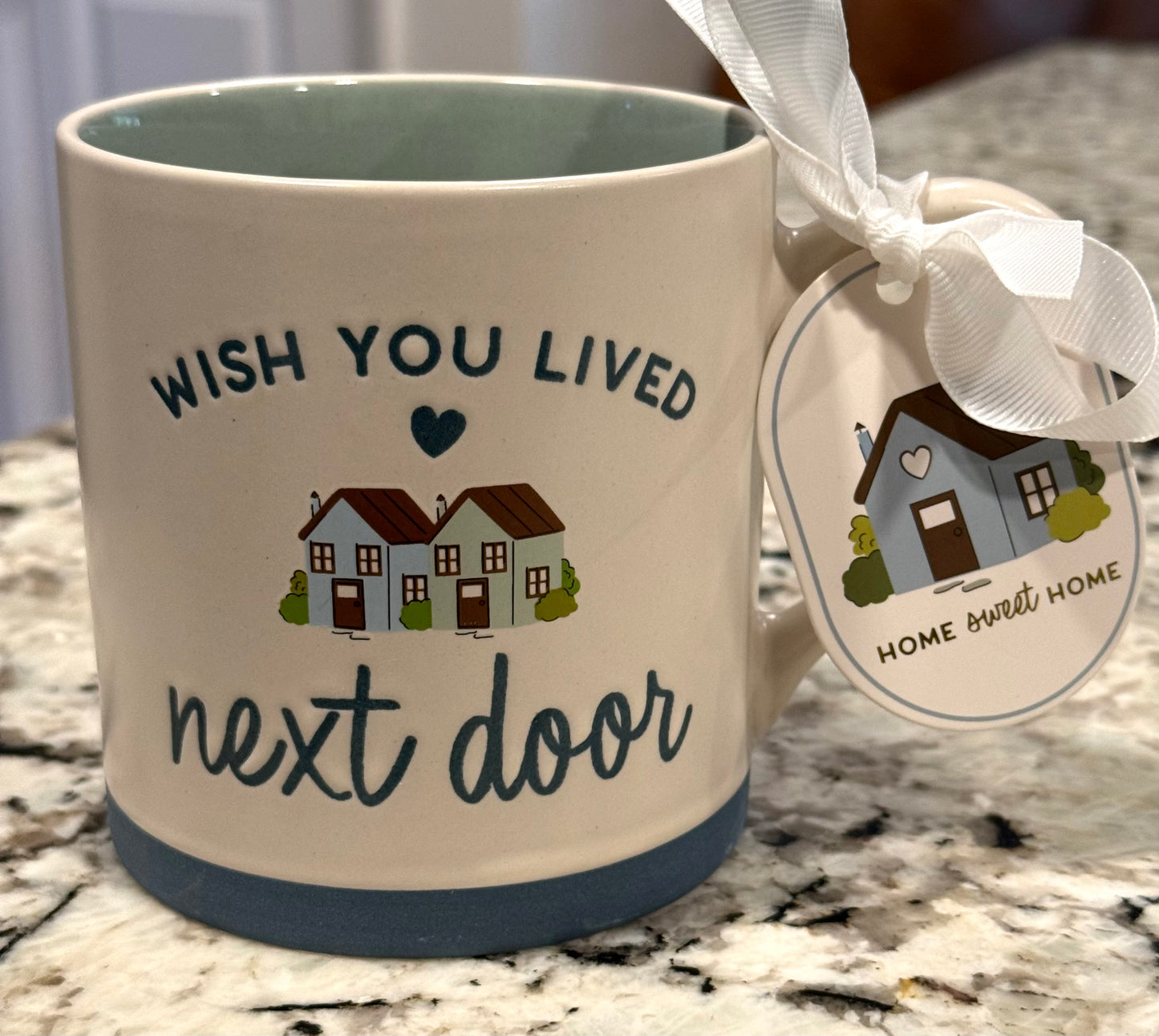 New ceramic coffee mug WISH YOU LIVED NEXT DOOR