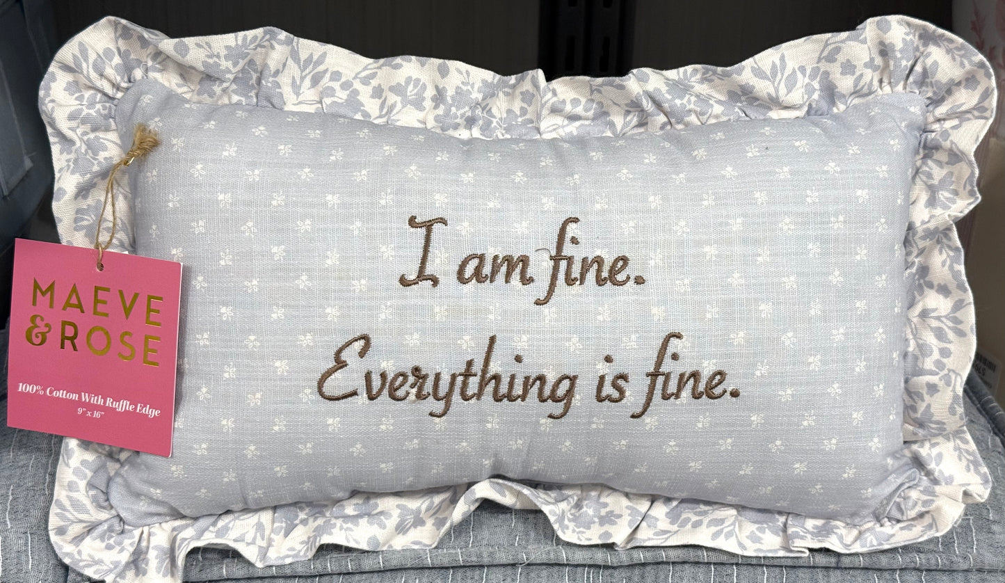 New Light blue floral throw pillow decor IM FINE EVERYTHING’S FINE