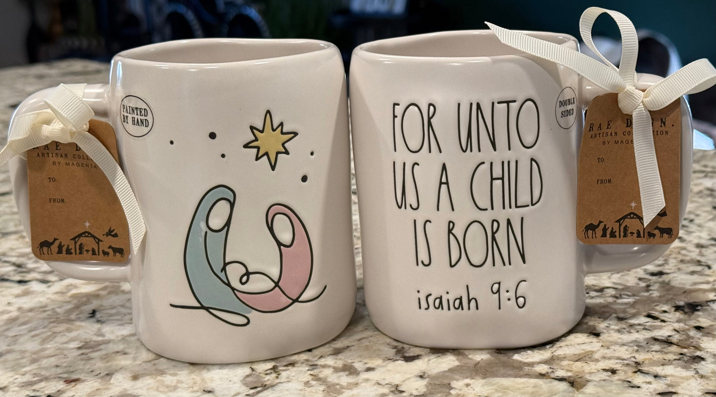 New Rae Dunn ceramic coffee mug FOR UNTO US A CHILD IS BORN