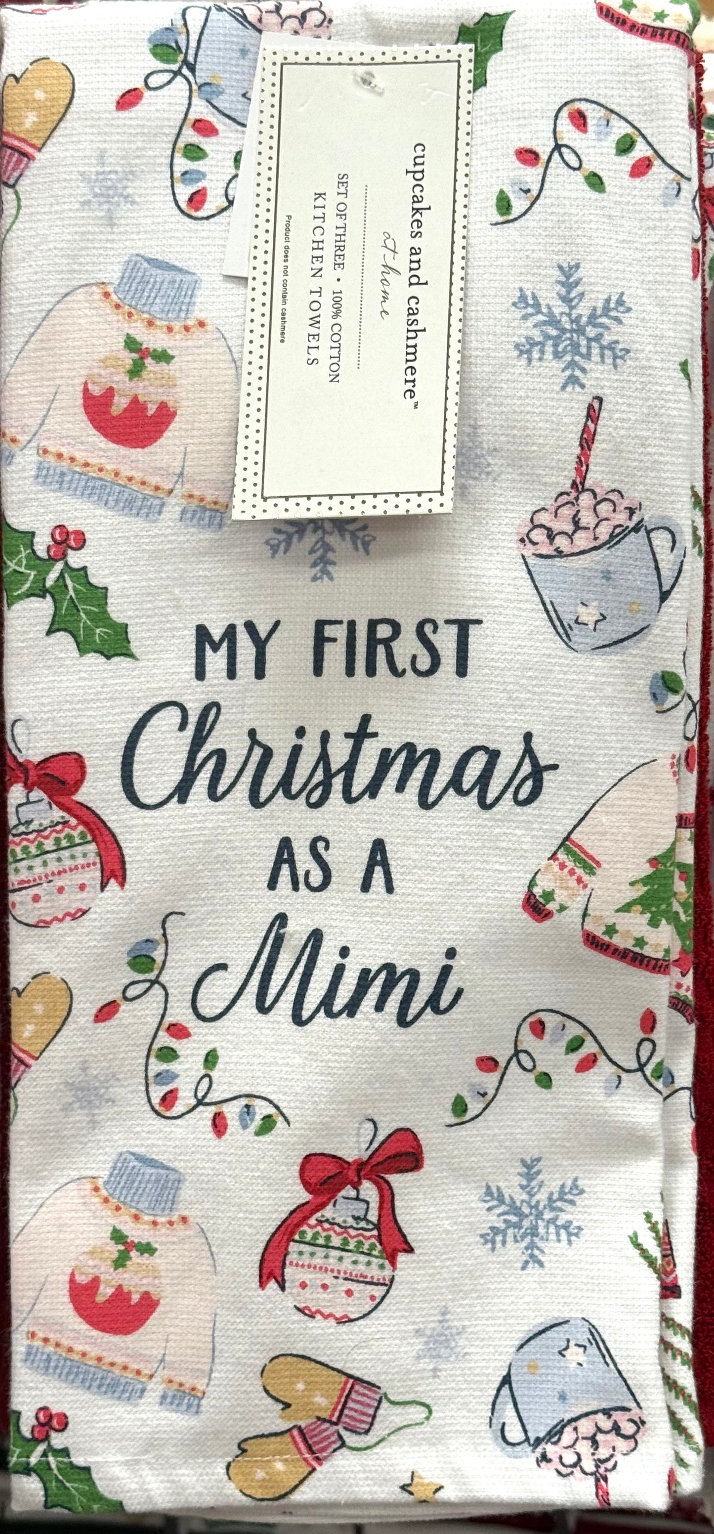 New Cupcakes & Cashmere 3-piece Christmas kitchen dish towel set MY FIRST CHRISTMAS AS A MIMI