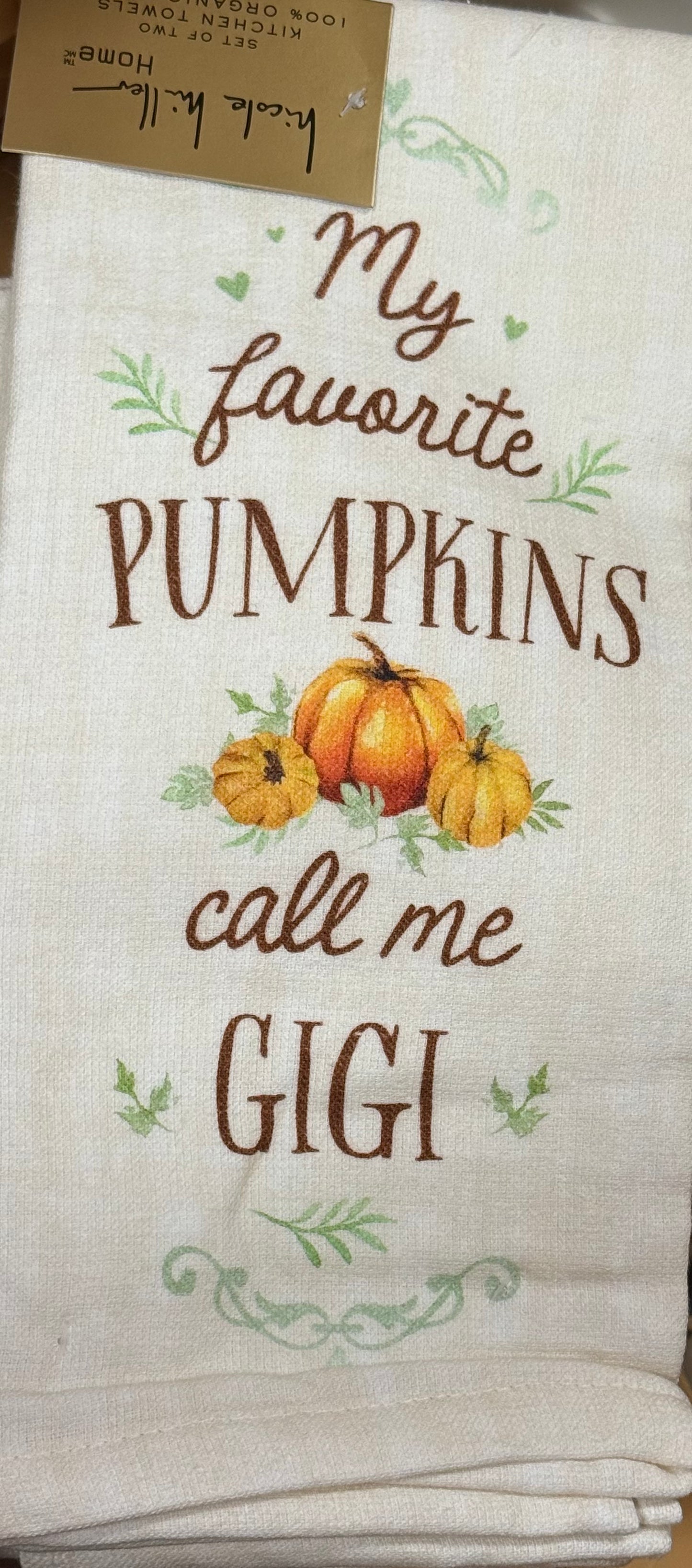 New 2-piece Nicole Miller MY FAVORITE PUMPKINS CALL ME GIGI fall kitchen towel set