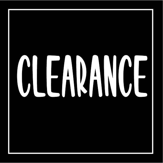 Clearance - EXCLUDED FROM PROMOTIONS