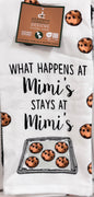 New 3-piece kitchen Cookie dish towel set WHAT HAPPENS AT MIMI’S STAYS AT MIMI’S