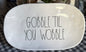 New Rae Dunn white ceramic serving tray/platter GOBBLE TIL YOU WOBBLE