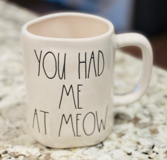 New Rae Dunn white ceramic coffee mug YOU HAD ME AT MEOW