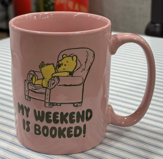 New pink ceramic Winnie the Pooh coffee mug MY WEEKEND IS BOOKED