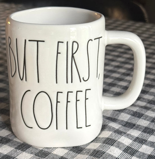 New Rae Dunn white ceramic coffee mug BUT FIRST, COFFEE