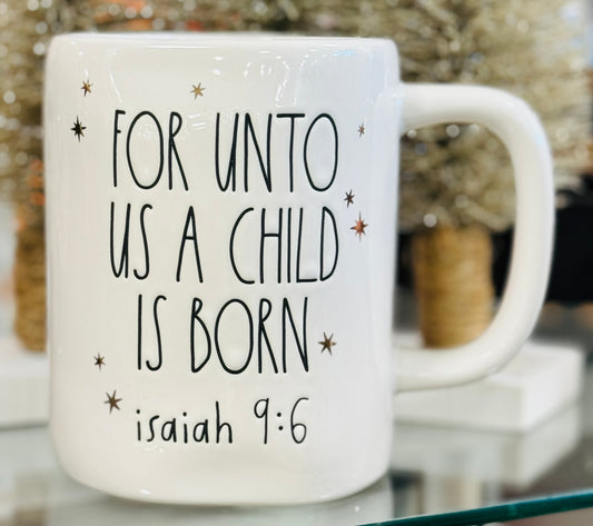 New Rae Dunn white ceramic Christmas coffee mug FOR UNTO US A CHILD IS BORN