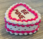 New Resin faux cake decor Valentines display BE MINE 5x5x3