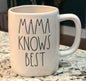 New Rae Dunn white ceramic coffee mug MAMA KNOWS BEST