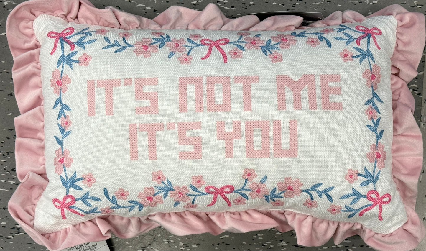 New needle point pink and white coquette velvet trimmed throw pillow 12x20 IT’S NOT ME IT’S YOU