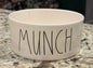 Rae Dunn 6” ceramic MUNCH bowl