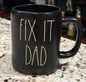 New Rae Dunn black ceramic coffee mug FIX IT DAD