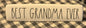 New Rae Dunn white ceramic desk sign BEST GRANDMA EVER