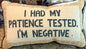 New Rachel Zoe knitted pillow decor “I Had My Patience Tested, I’m Negative”