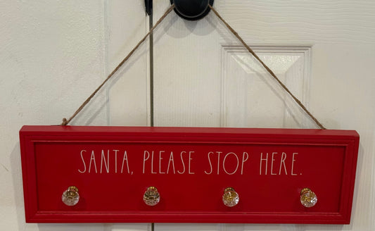 New Rae Dunn wall hanging  Christmas stockings holder SANTA PLEASE STOP HERE 20x6
