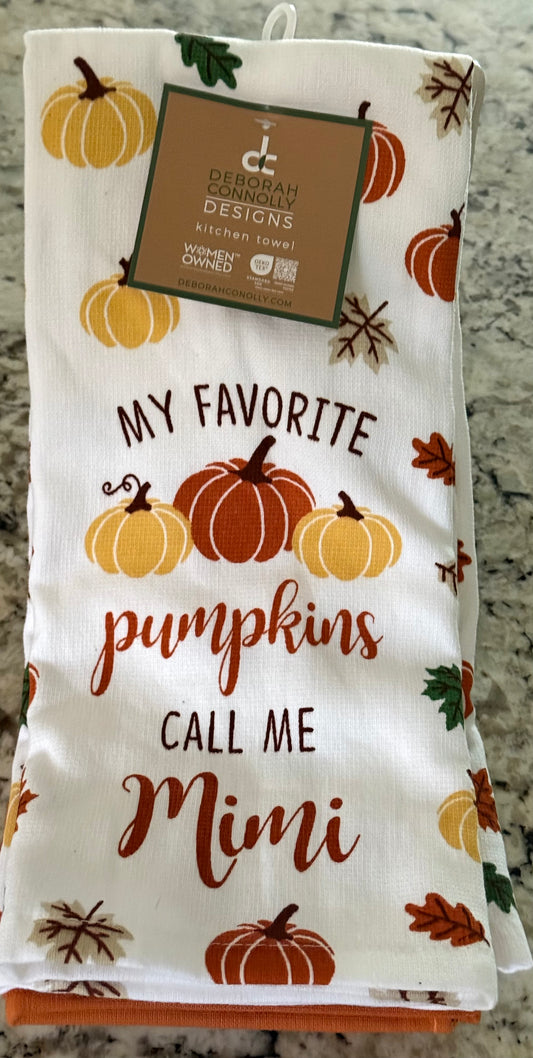 New 3-piece Deborah Connollly Designs MY FAVORITE PUMPKINS CALL ME MIMI fall kitchen towel set