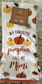 New 3-piece Deborah Connollly Designs MY FAVORITE PUMPKINS CALL ME MIMI fall kitchen towel set