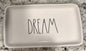 Rae Dunn white ceramic 8x5 tray DREAM