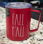 New Rae Dunn FALL Y’ALL. burgundy stainless tumbler hot/cold