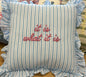 New blue striped ruffled edge throw pillow 12x12 IT IS WHAT IT IS