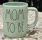 New Rae Dunn green ceramic coffee mug MOM TO BE