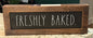 New Rae Dunn wood sign decor FRESHLY BAKED