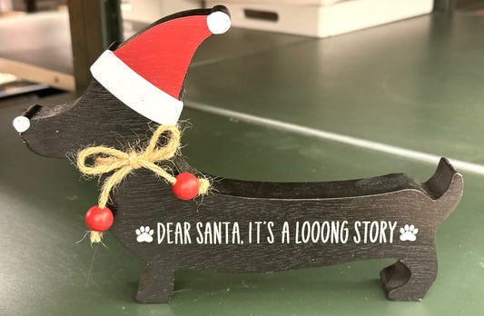 New wood Christmas dachshund sign decor DEAR SANTA, IT’S A LONG STORY