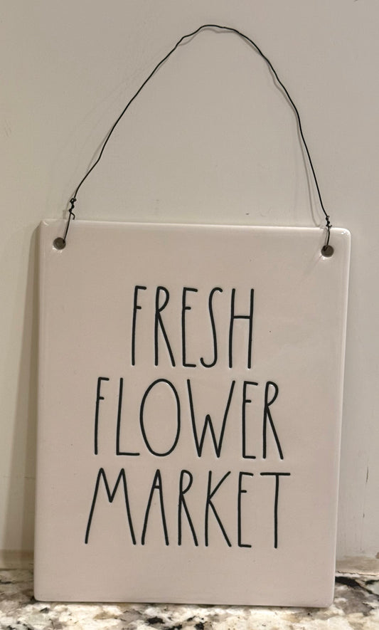 New Rae Dunn ceramic 7.5x7 wall hanging sign FRESH FLOWER MARKET