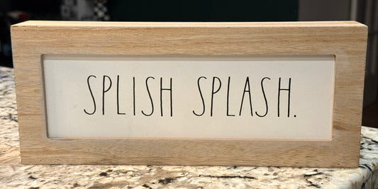 New Rae Dunn wood sign decor SPLISH SPLASH