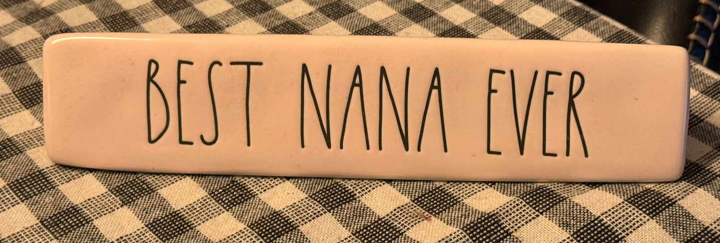 New Rae Dunn pink ceramic desk sign BEST NANA EVER