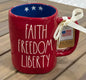 New Rae Dunn red ceramic July 4th coffee mug FAITH FREEDOM LIBERTY